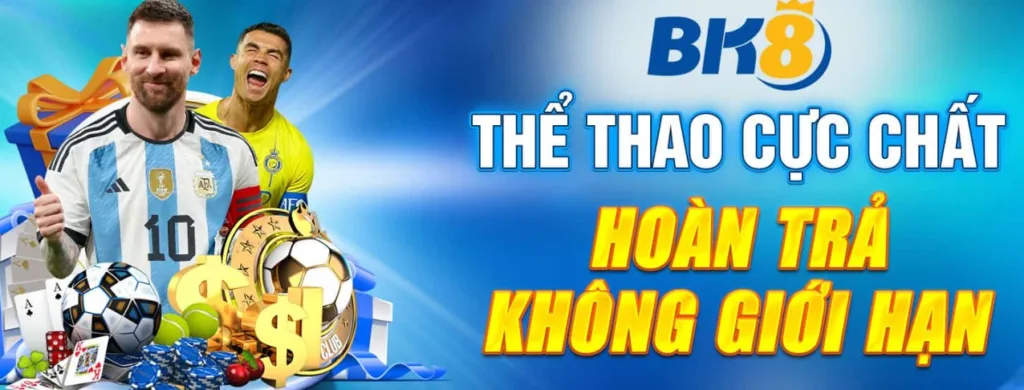 Lợi Ích Bất Ngờ Từ Hoàn Trả Không Giới Hạn Tại Nhà Cái BK8